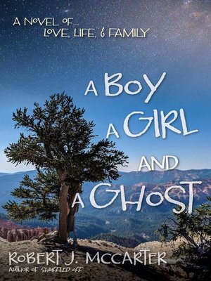 cover image of A Boy, a Girl, and a Ghost